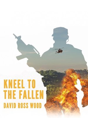 cover image of Kneel to the Fallen